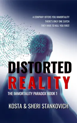 Distorted Reality book cover — The Immortality Paradox, Book 1